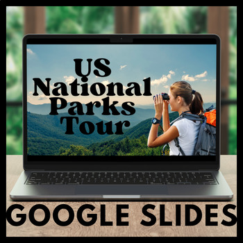 Preview of Research Writing: US National Parks Tour Guide for Google Slides