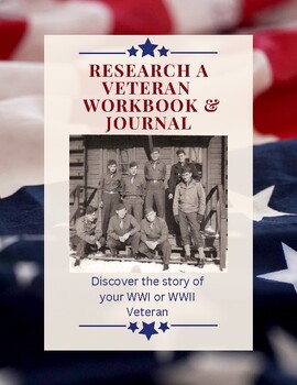 Preview of Research a Veteran Workbook and Journal