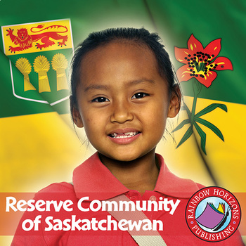 Preview of Reserve Community of Saskatchewan Gr. K-2