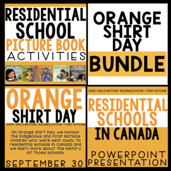Preview of Residential Schools Powerpoint, Activities, Book Responses BUNDLE | Orange Shirt