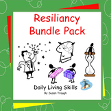 Resiliency Bundle Pack - Daily Living Skills