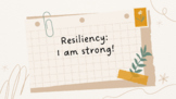 Resiliency Lesson