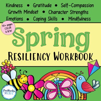 Preview of Resiliency Workbook | SPRING | Gratitude | Kindness | Resilience Activities