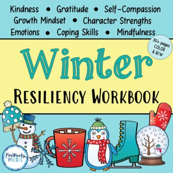 Preview of Resiliency Workbook | WINTER | Emotional Regulation | Coping Skills | Resilience