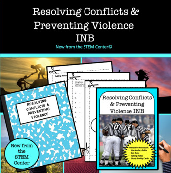 Preview of Resolving Conflicts & Preventing Violence Interactive Notebook