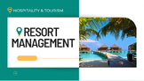 Resort Management - Hospitality & Tourism