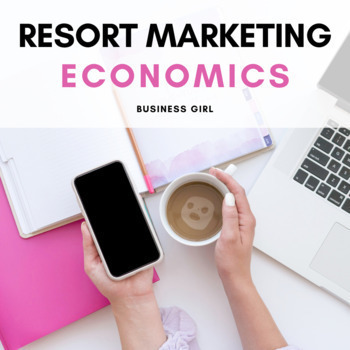 Preview of Resort Marketing Economics Project