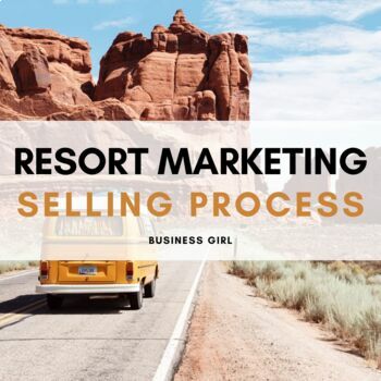 Preview of Resort Marketing Selling Process Project