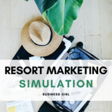 Resort Marketing Simulation Semester Project Bundle