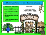 Résoudre une situation-problème : Le zoo (3e année du primaire)