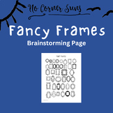 Resource: Elementary Art Fancy Frames Brainstorm Page