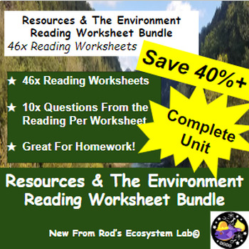 Preview of Resources & The Environment Full Unit Reading Worksheet Bundle *Editable*