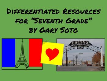 Preview of "Seventh Grade" by Gary Soto-Differentiated Resources