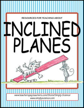 Preview of Inclined Planes: Activities, Presentation, Text, Recordings, Puzzles, Assessment