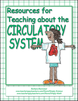 Preview of Circulatory System: Activities, Presentations, Texts, Recordings, Puzzles, More!
