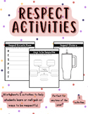 Respect | Activities on ways to be Respectful at School