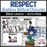 Respect Bible Lesson and Activities, Bible Character Education