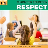 Respect | Character Education Interactive Powerpoint
