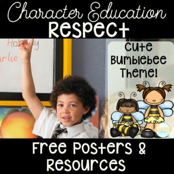Preview of Respect- Character Education Resources- Bee Themed- FREEBIE!