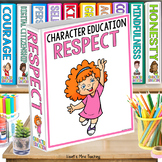 Respect - Character Education & Social Emotional Learning