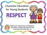 Respect: Character Education for Young Students
