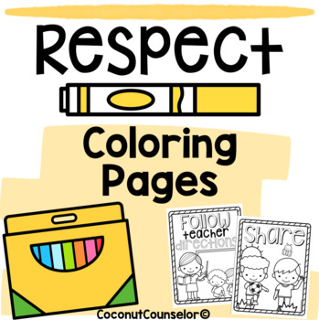 Preview of Respect Coloring Pages | Character Counts