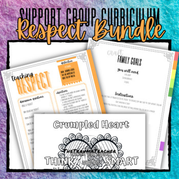 Preview of Respect Lesson Pack for Child Advocacy and Support Groups