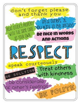 Respect Poster #1 by Teach a little something | Teachers Pay Teachers