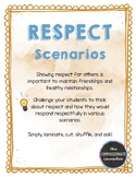 Respect Scenarios
