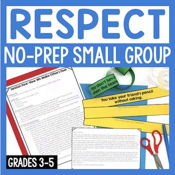 Preview of Respect Small Group Lessons For Positive Behavior and Social Skills (NO-PREP)