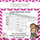Respect - Social Emotional Character Education