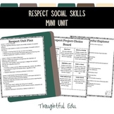 Building a Foundation of Respect: Social Skills Mini-Unit 