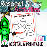 Respect Story & Activities- Respectful -  Digital & Printable