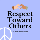 Respect Toward Others