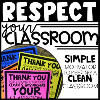 Preview of Respect Your Classroom Slips