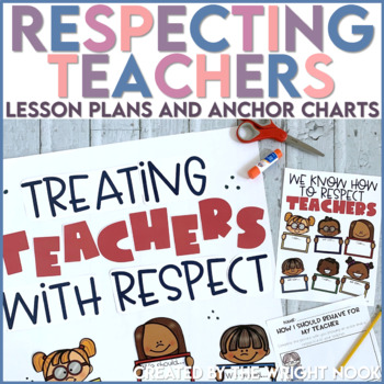 Preview of Respect the Teacher | Classroom Management  Lesson Plans 