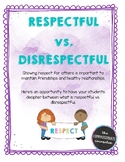 Respectful vs. Disrespectful