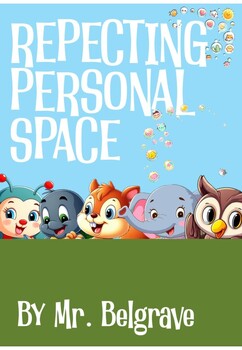 Preview of Respecting Personal Space (Social Story)