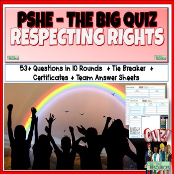 Respecting Rights (Children's Rights) Elementary Quiz by Cre8tive Resources