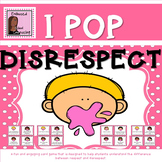 Respect Card Game- I Pop Disrespect