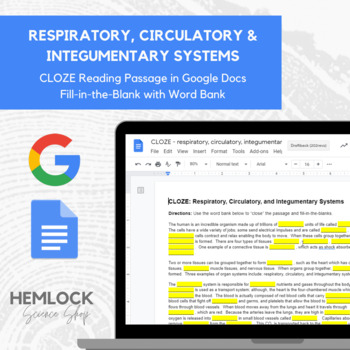 Preview of Respiratory, Circulatory, and Integumentary Systems CLOZE Passage in Google Docs