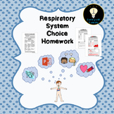 Respiratory System Choice Homework