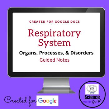 Preview of Respiratory System: Organs, Processes, & Disorders Guided Notes | No Prep