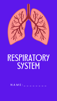Preview of Respiratory System unit/student activity booklet