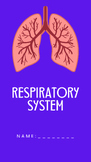 Respiratory System unit/student activity booklet