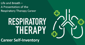 Preview of Respiratory Therapy Career Self-Inventory (Video Questions)