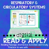 Respiratory and Circulatory Systems DIGITAL Read & Apply