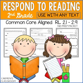 Preview of Respond to Reading Activities Common Core RL 2.1-2.9 - Use With Any Book