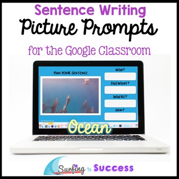 Preview of Respond to a Picture Prompt Ocean Sentence Writing for the Google Classroom