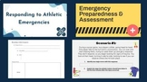 Responding to Athletic Emergencies - Slideshows, Notes, Sc
